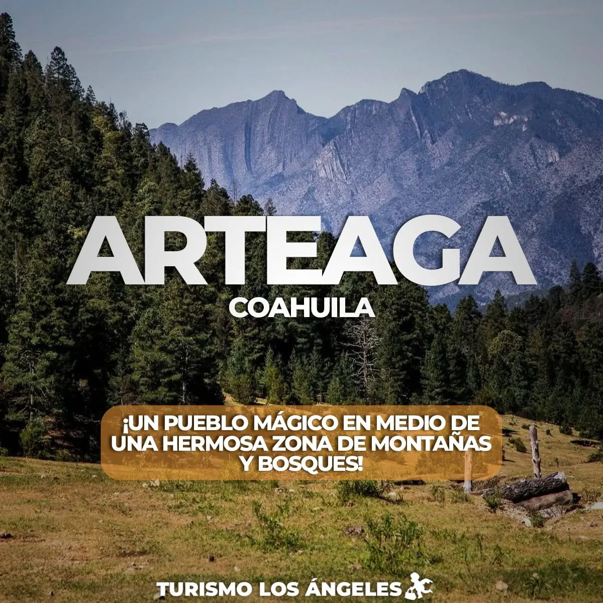 Arteaga, Coahuila